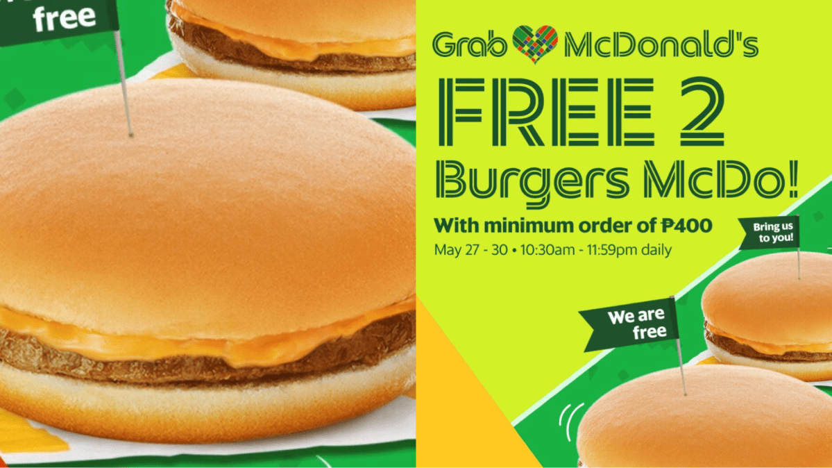 Grab This Treat! Get Free Burgers From Mcdonald’s Via The GrabFood&nbsp;App